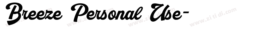 Breeze Personal Use字体转换 Breeze Personal Use字体转换